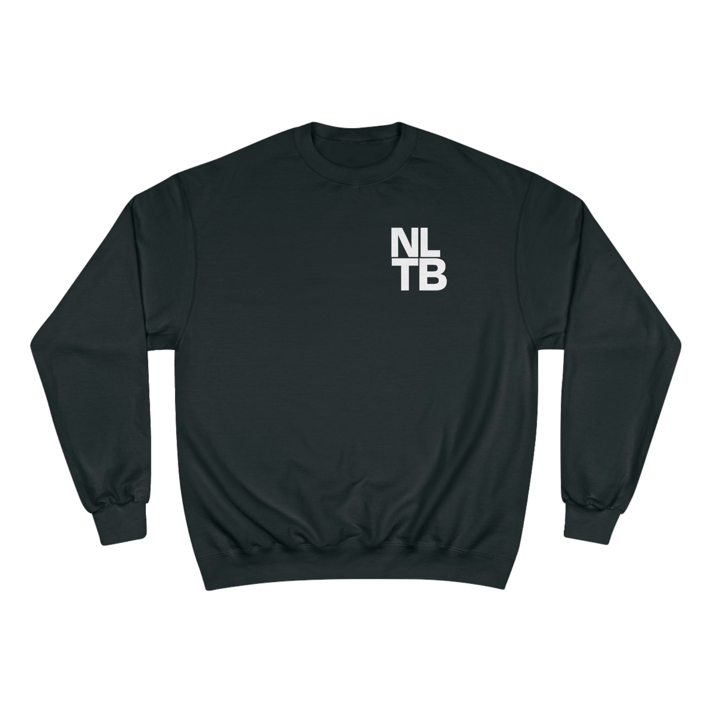 "Nothing Like The Bridge NLTB" Champion Sweatshirt
